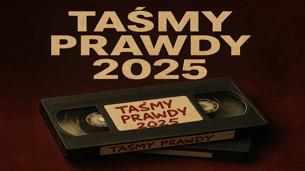 Taśmy Prawdy 2025 – polityczny teledysk czy realna bomba? Analiza po premierze